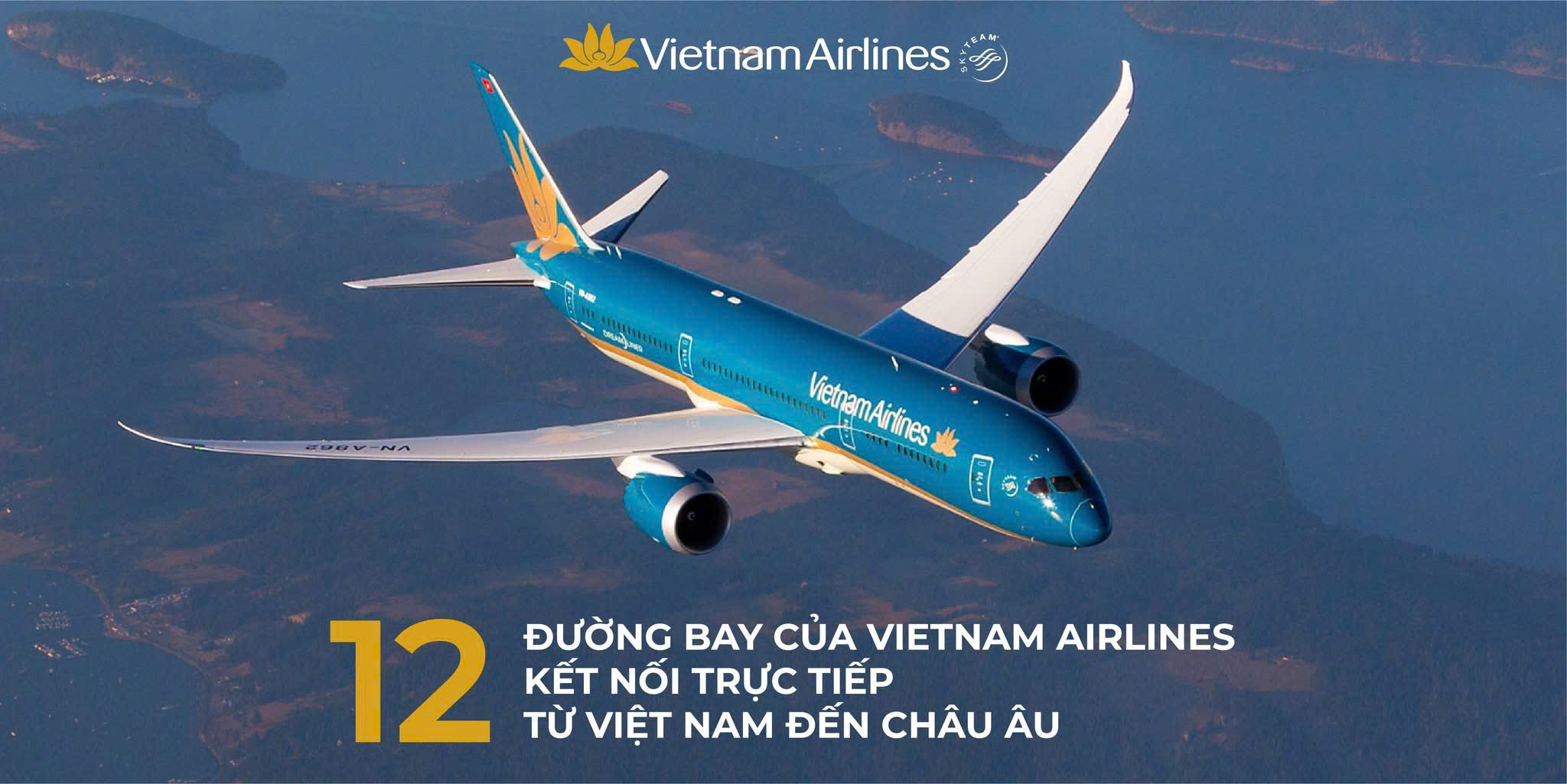 Vietnam Airlines hiện vẫn duy trì 12 đường bay thẳng từ Hà Nội và TP.HCM tới các trung tâm lớn của Châu Âu